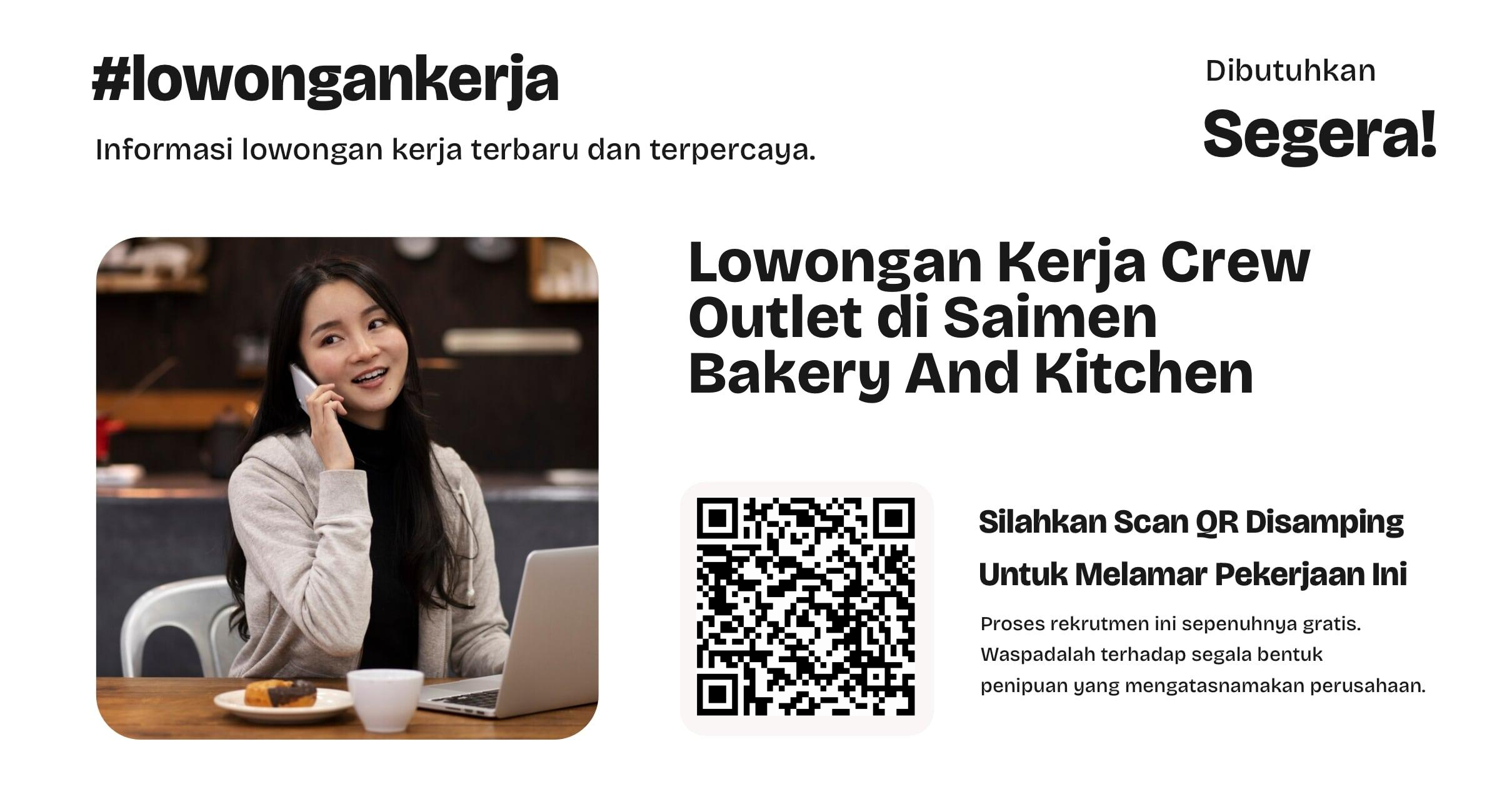 lowongan-kerja-crew-outlet-di-saimen-bakery-and-kitchen-f31177316e