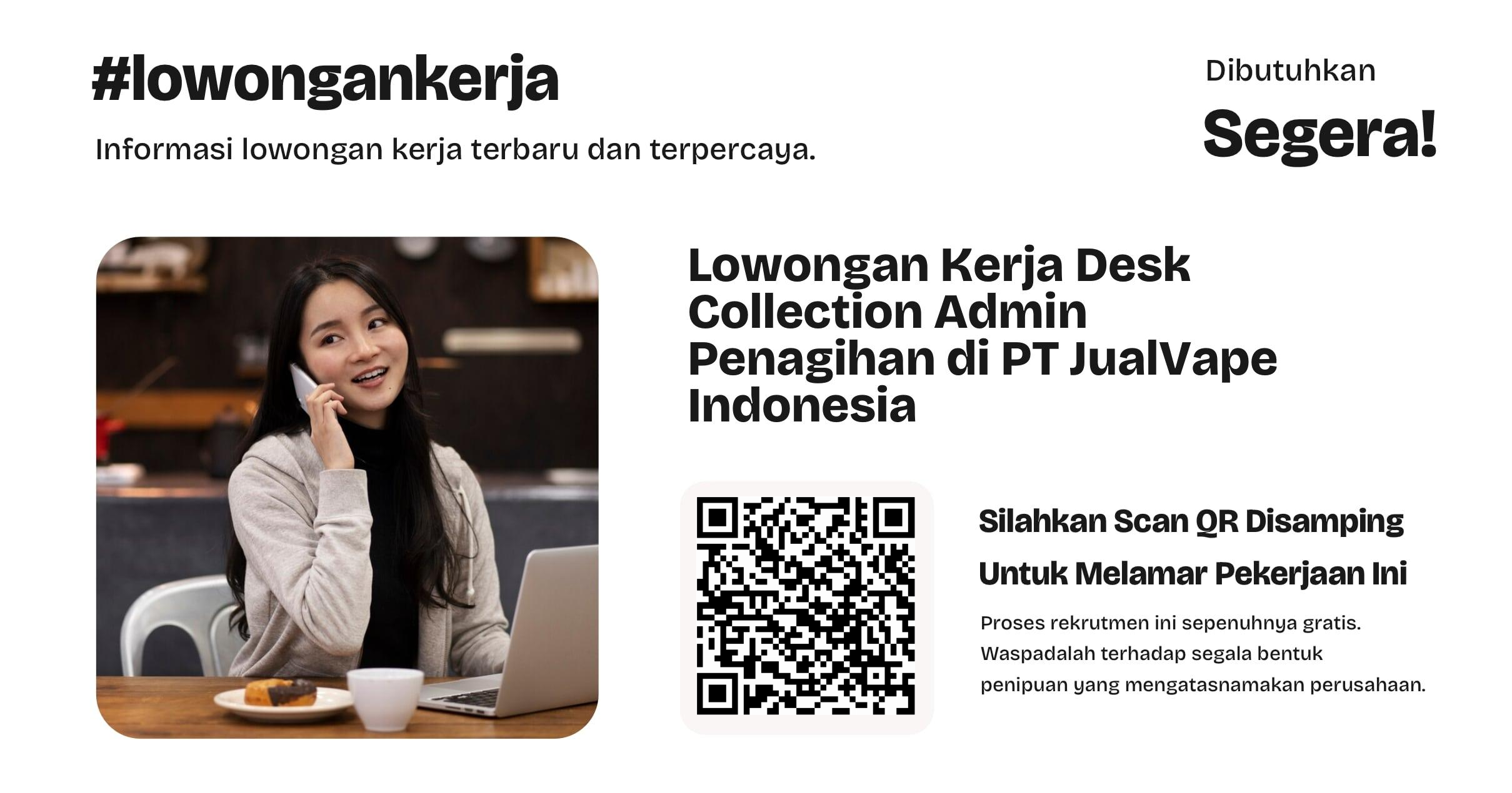 lowongan-kerja-desk-collection-admin-penagihan-di-pt-jualvape-indonesia-f5ebd74e78