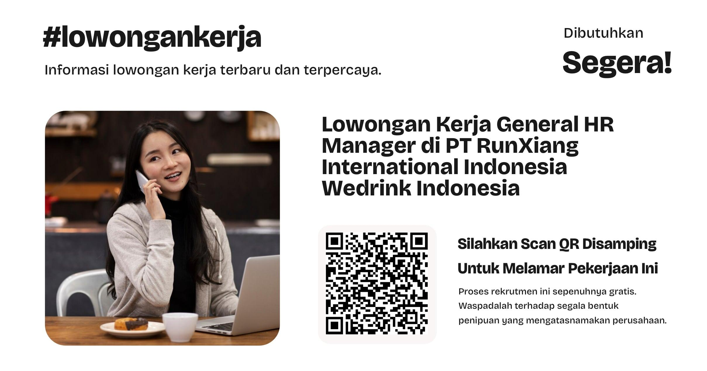lowongan-kerja-general-hr-manager-di-pt-runxiang-international-indonesia-wedrink-indonesia-dd51552b90