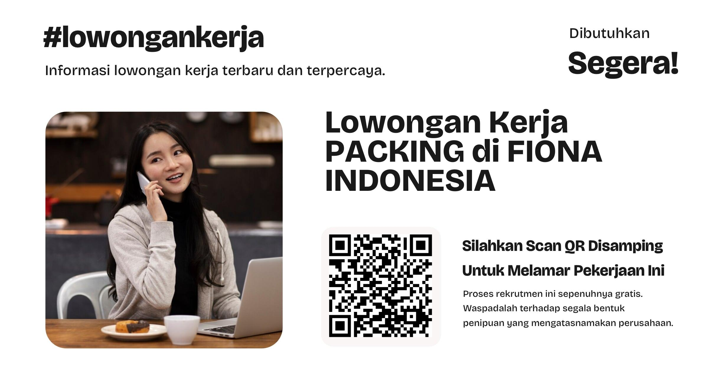 lowongan-kerja-packing-di-fiona-indonesia-45f9a04c88
