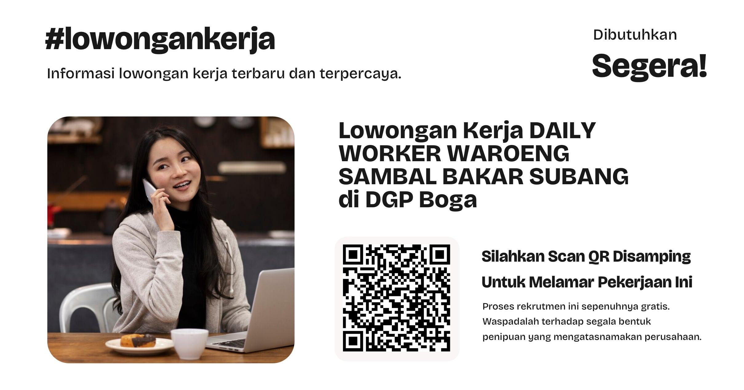 lowongan-kerja-daily-worker-waroeng-sambal-bakar-subang-di-dgp-boga-349704855e