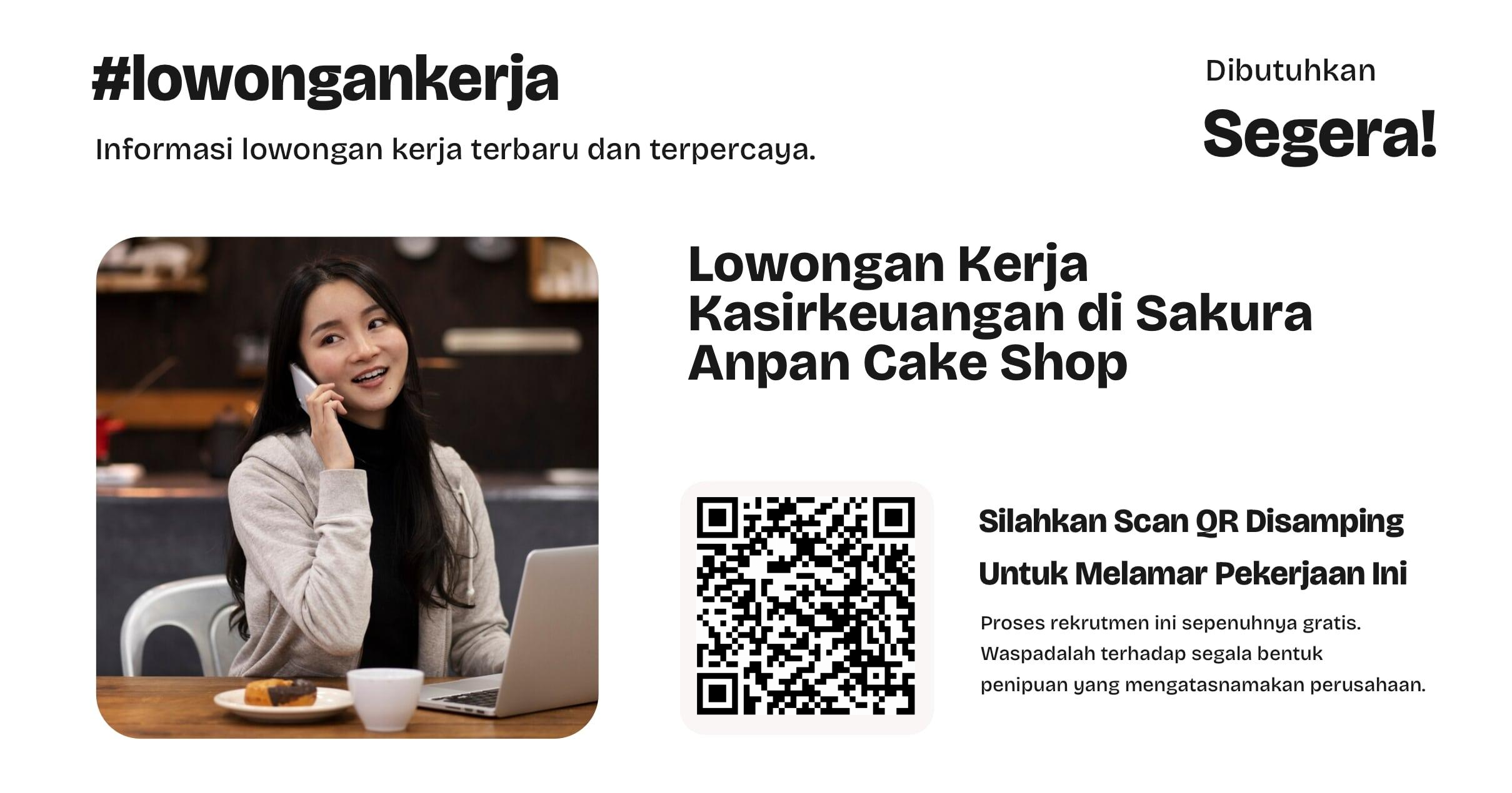 lowongan-kerja-kasirkeuangan-di-sakura-anpan-cake-shop-d53428f0ad