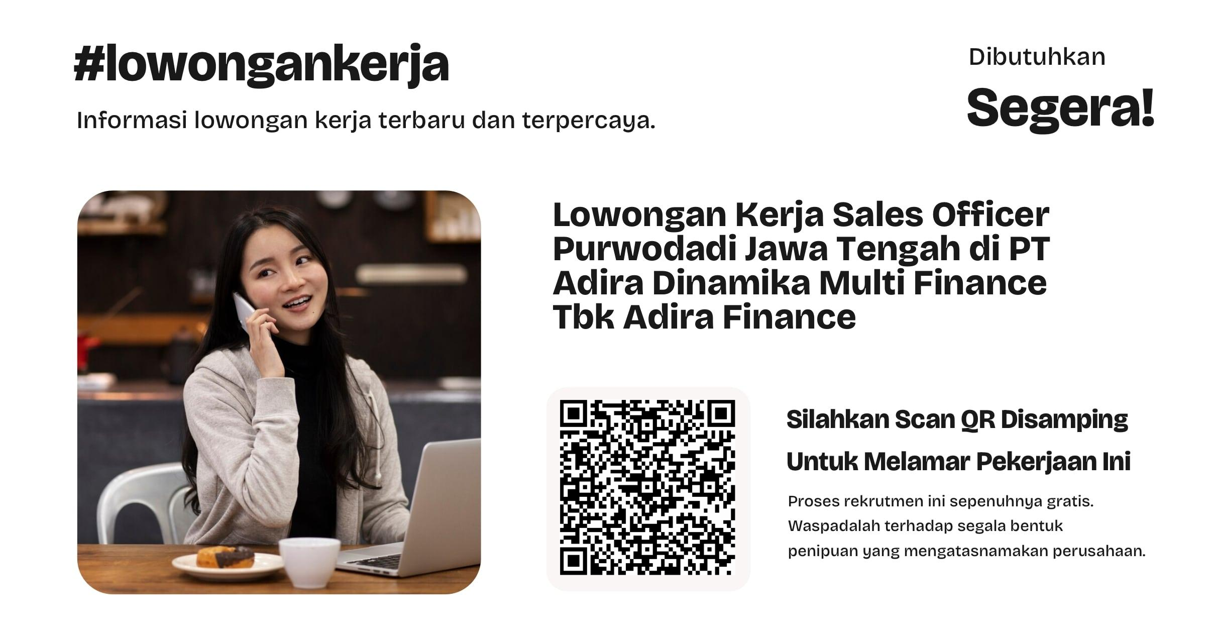 lowongan-kerja-sales-officer-purwodadi-jawa-tengah-di-pt-adira-dinamika-multi-finance-tbk-adira-finance-4c936088d2